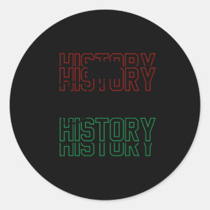 Sticker Rond Je Suis Noir Histoire Chemise Noir Histoire Mois A