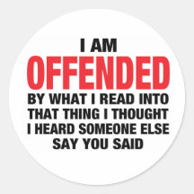 Je suis offensé