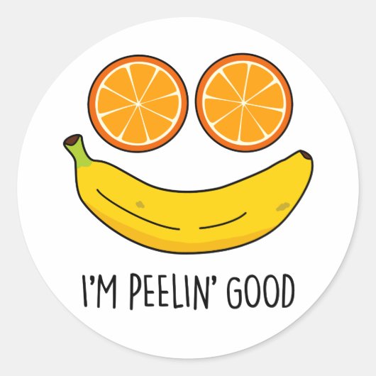 Sticker Rond Je suis Peelin Bon Amusant Fruit Pun (Devant)