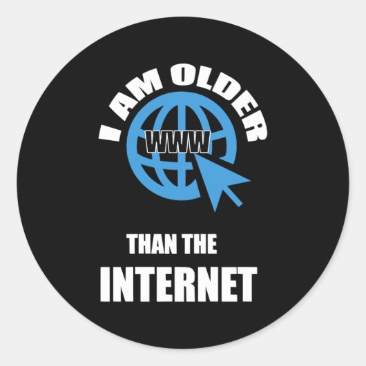 Sticker Rond Je Suis Plus Âgé Qu'Internet (Devant)