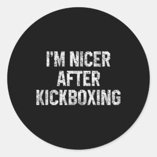 Sticker Rond Je suis plus gentil après le kickboxing drôle kick