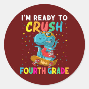Sticker Rond Je suis prêt à écraser 4e année T Rex Dino Retour 