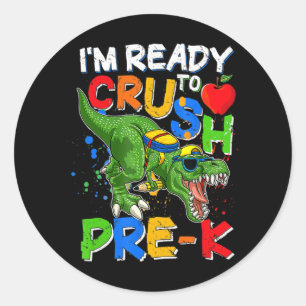 Sticker Rond Je suis prêt à écraser le crayon préK T Rex Dino H