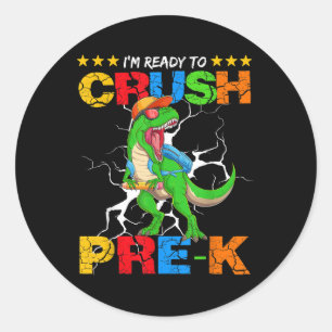 Sticker Rond Je suis prêt à écraser le T Rex dinosaure pré-mate