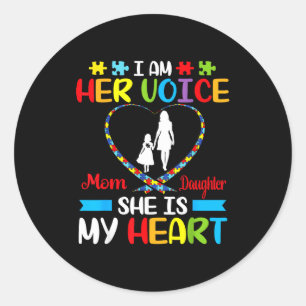 Sticker Rond Je suis sa voix Elle est mon cœur Mère fille autis