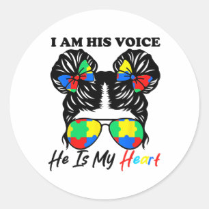 Sticker Rond Je Suis Sa Voix Il Est Mon Coeur Sensibilisations