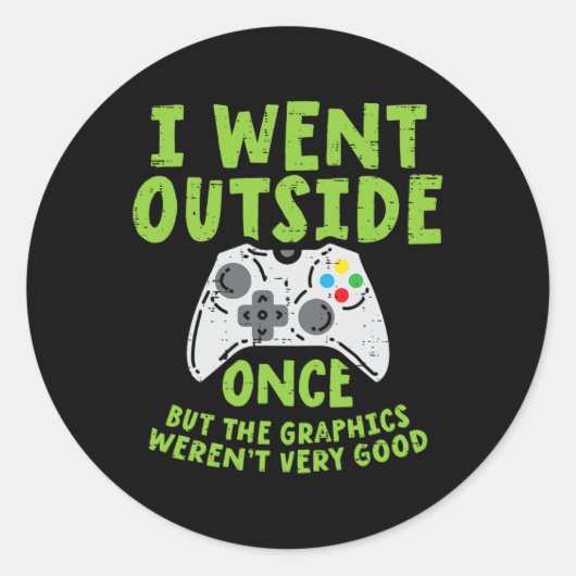 Sticker Rond Je Suis Sorti Une Fois Game Controller Funny Video (Devant)