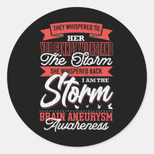 Sticker Rond Je Suis Storm Cerveau Aneurysme Sensibilisation So