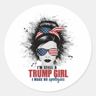 Sticker Rond Je suis toujours une fille de Trump, je ne fais au