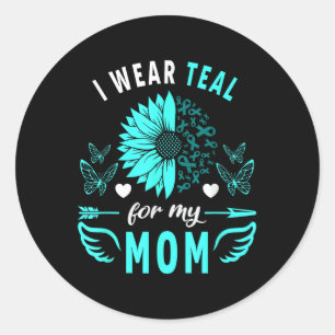 Sticker Rond Je Suis Turquoise Pour Ma Mère Mère Cancer Ovarien