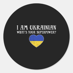 Sticker Rond Je suis ukrainien Quelle est votre superpuissance