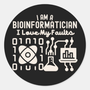 Sticker Rond Je Suis Un Bioinformaticien J'Aime Mes Défauts