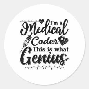 Sticker Rond Je suis Un Codeur Médicale Ce Codage Programmeur G