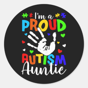 Sticker Rond Je suis un fier Autisme Tante mignonne Sensibilisa