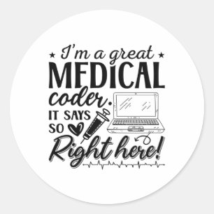 Sticker Rond Je suis un grand programmeur de Coder Médicale