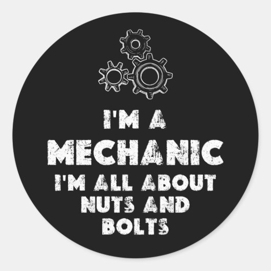 Sticker Rond Je Suis Un Mécanicien Et Un Amusant (Devant)
