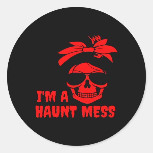 STICKER ROND JE SUIS UN MESS MESS MESS BUN (Devant)