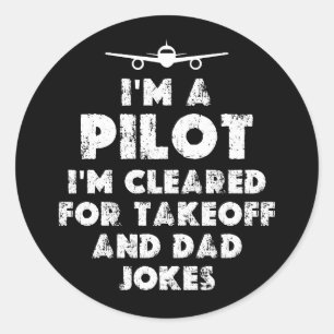 Sticker Rond Je suis un pilote amusant papa plaisante