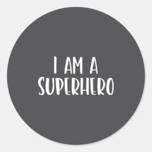 Sticker Rond Je Suis Un Super-héros Halloween Je Suis Costume F