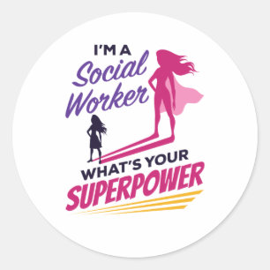 Sticker Rond Je suis un travailleur social Quel est votre super