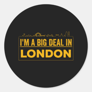 Sticker Rond Je suis une affaire à Londres