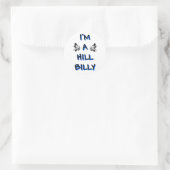 Sticker Rond Je suis une colline (Sac)