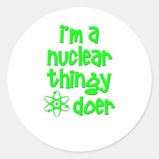 Sticker Rond Je suis une Doer Nucléaire