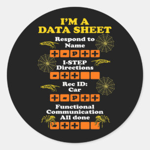 Sticker Rond Je suis une fiche technique ABA Application Behavi