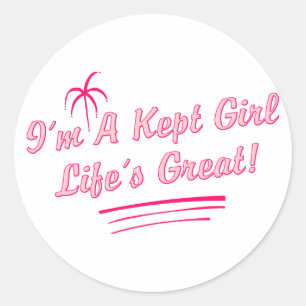 Sticker Rond Je suis Une Fille Gardée La Grande Vie (couleurs r