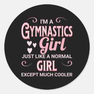 Sticker Rond Je Suis Une Gymnastique Comme Une Normale Sauf Er