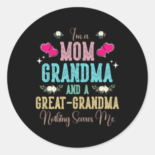Sticker Rond Je suis une maman grand-mère et une grande grand-m