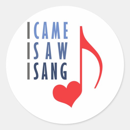 Sticker Rond Je Suis Venu Voir Je Sang (Devant)