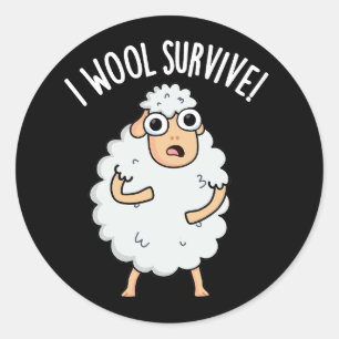 Sticker Rond Je survivrai Mouton drôle de jeu de mots Fond somb
