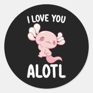 Sticker Rond Je t'aime Alotl Axolotl Saint Valentin