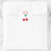 Sticker Rond Je t'aime Cherry Beaucoup Valentine (Sac)