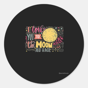 Sticker Rond Je t'aime jusqu'à la lune et retour dans un style
