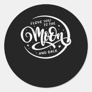 Sticker Rond Je t'aime jusqu'à la lune et retour Élégant et est