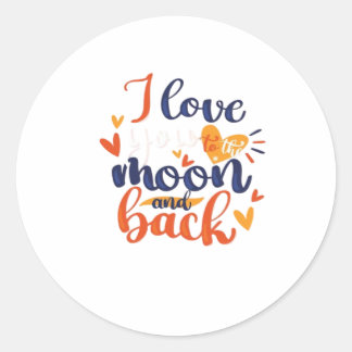 Sticker Rond Je t'aime jusqu'à la lune et retour Moderne Romant
