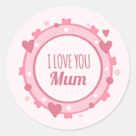 Sticker Rond Je t'aime maman (Devant)