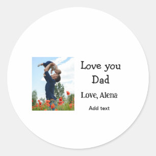 Sticker Rond Je t'aime papa fête des pères élégant ajouter du t