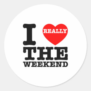 Sticker Rond Je T'aime Weekend Drôle Cadeaux de Couple de Campi