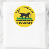 Sticker Rond Je vais filer où je veux (Sac)