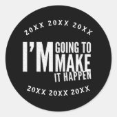 Sticker Rond Je vais le rendre plus inspirant l'année (Devant)