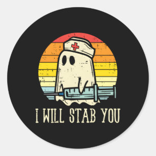 Sticker Rond Je Vais Te Te Tirer Fantôme Infirmière Halloween P