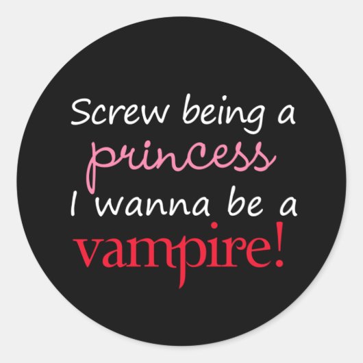 Sticker Rond Je Veux Être Un Vampire (Devant)