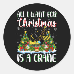 Sticker Rond Je Veux Pour Noël Est Une Grue Lumières Des Arbres