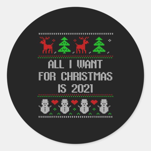 Sticker Rond Je veux que 2020 soit terminé Sweat de Noël laid 2 (Devant)