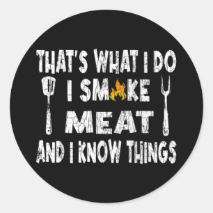 Sticker Rond Je Veux Que Tu Me Fasses Des Barbecues Drôle