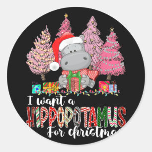 Sticker Rond Je veux un hippopotame pour Noël Noël Noël Noël No