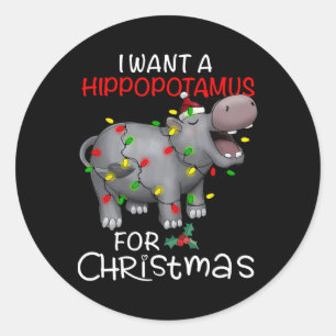 Sticker Rond Je veux un hippopotame pour Noël Xmas Hippo Pour